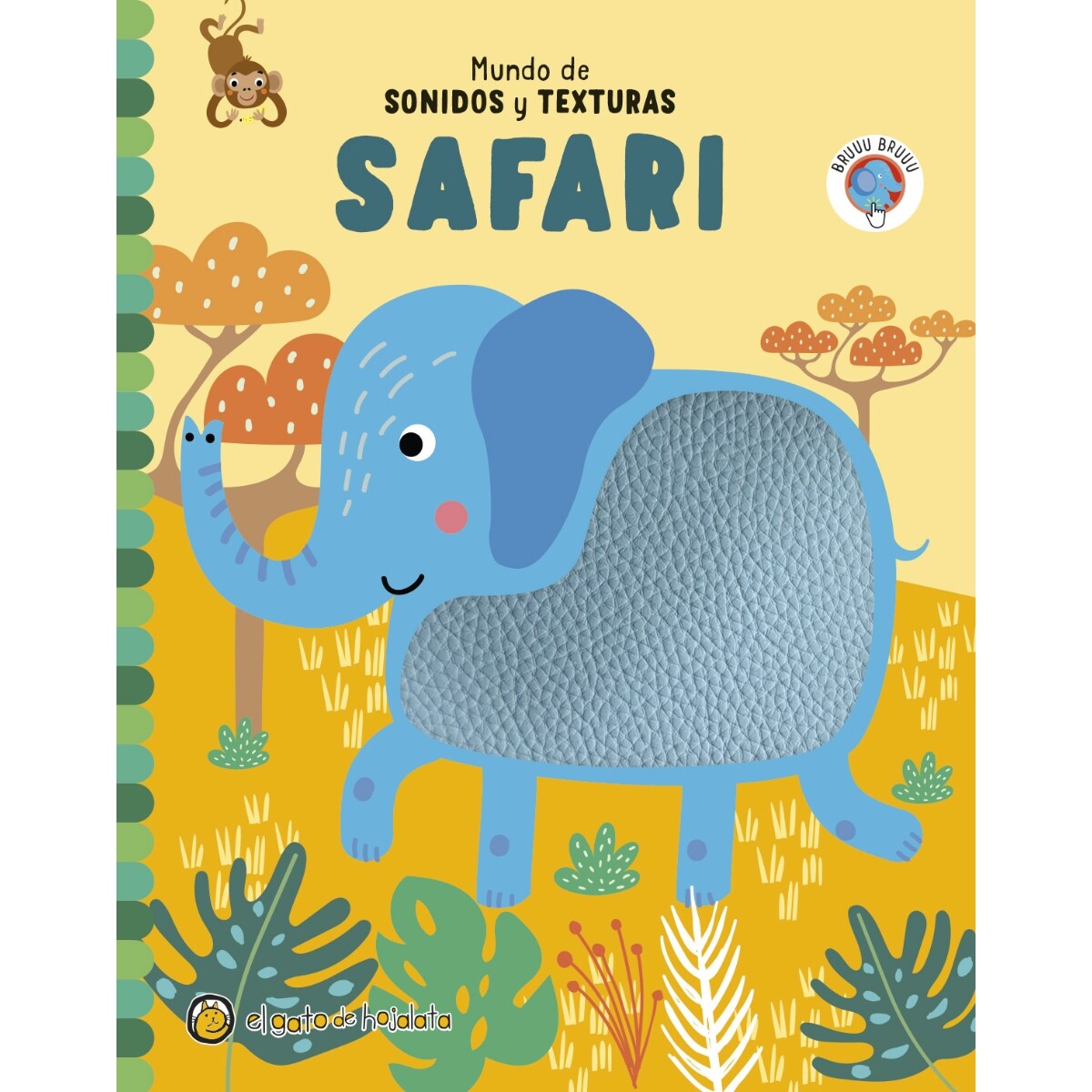 SAFARI *MUNDO DE SONIDOS Y TEXTURAS* 