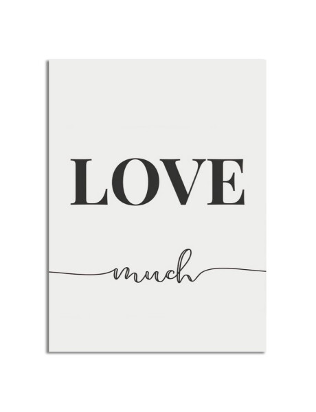 CUADRO CANVAS 30x40cm LOVE MUCH CUADRO CANVAS 30x40cm LOVE MUCH