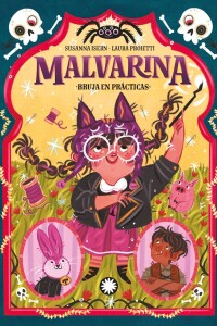 Malvarina 2. Bruja En Prácticas Malvarina 2. Bruja En Prácticas