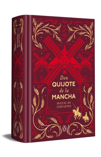 Don Quijote de la Mancha. Edición especial Don Quijote de la Mancha. Edición especial