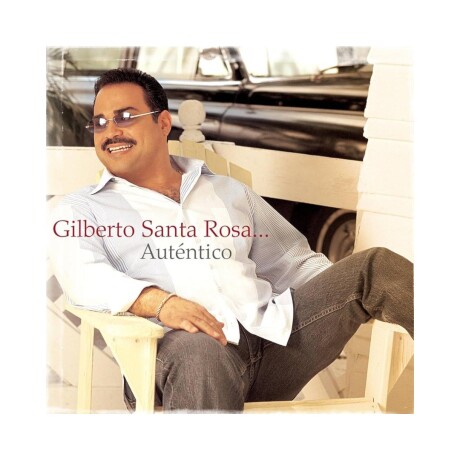 Gilberto Santa Rosa - Autentico - Vinilo Gilberto Santa Rosa - Autentico - Vinilo