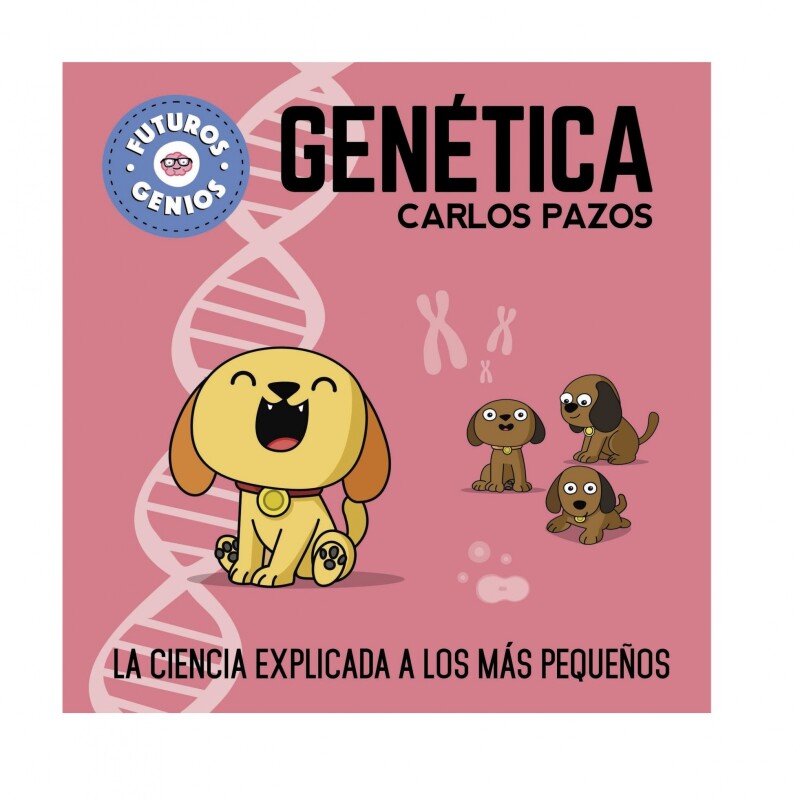 FUTUROS GENIOS 2 - GENETICA FUTUROS GENIOS 2 - GENETICA
