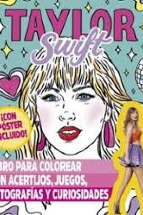 TAYLOR SWIFT LIBRO PARA COLOREAR TAYLOR SWIFT LIBRO PARA COLOREAR