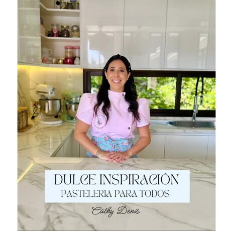 Libro Dulce inspiración Cathy Denis Libro Dulce inspiración Cathy Denis