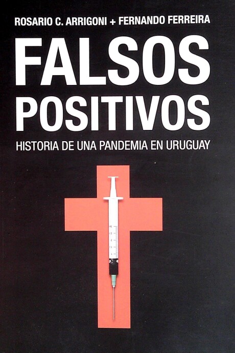 FALSOS POSITIVOS FALSOS POSITIVOS