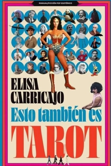 ESTO TAMBIEN ES TAROT ESTO TAMBIEN ES TAROT