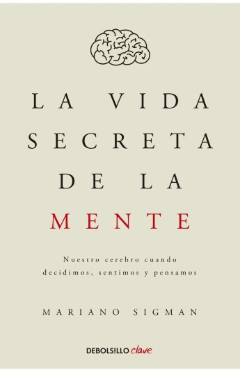 La vida secreta de la mente La vida secreta de la mente