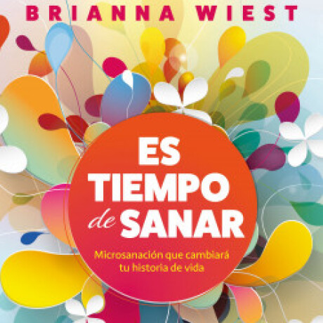 ES TIEMPO DE SANAR ES TIEMPO DE SANAR