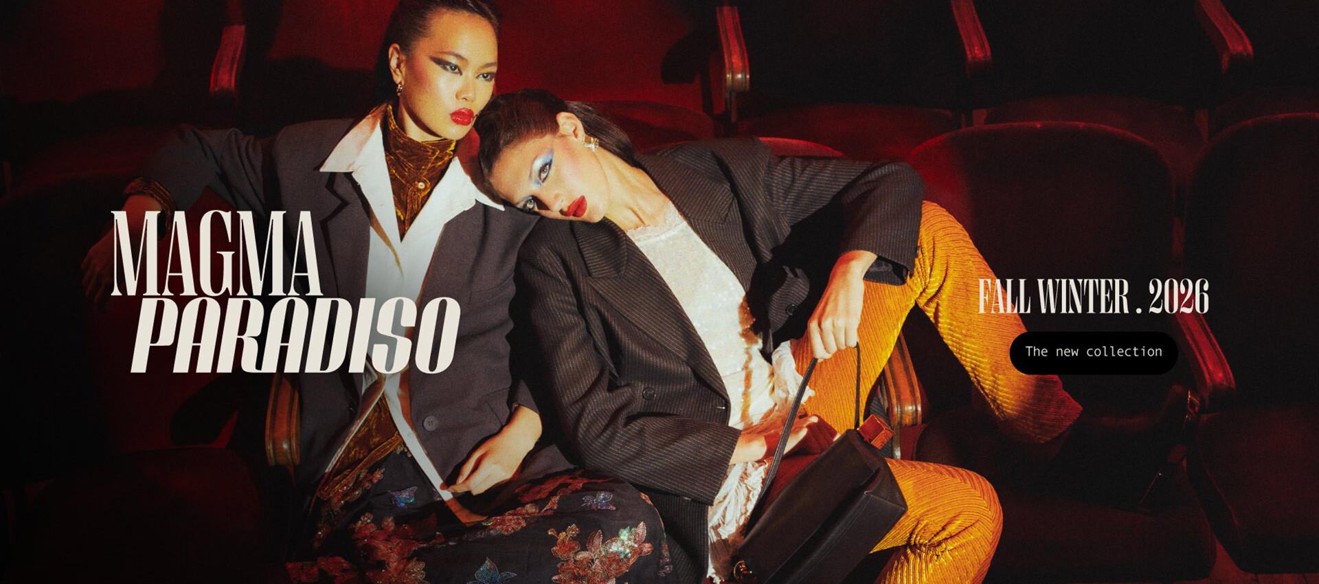 MAGMA PARADISO | FW26