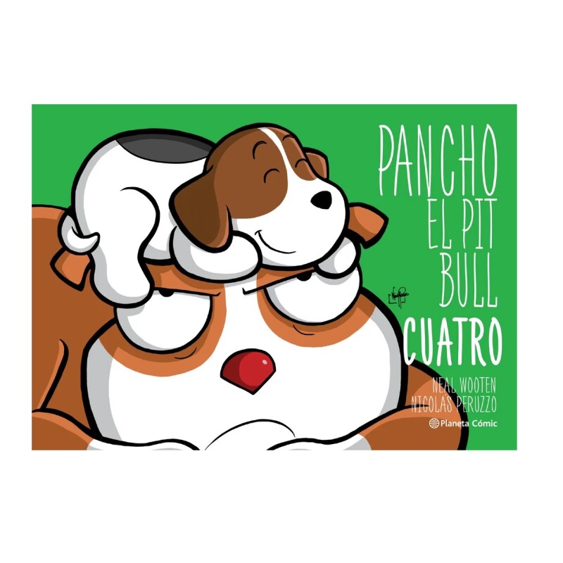 Pancho El Pitbull-Cuatro PANCHO EL PITBULL. CUATRO