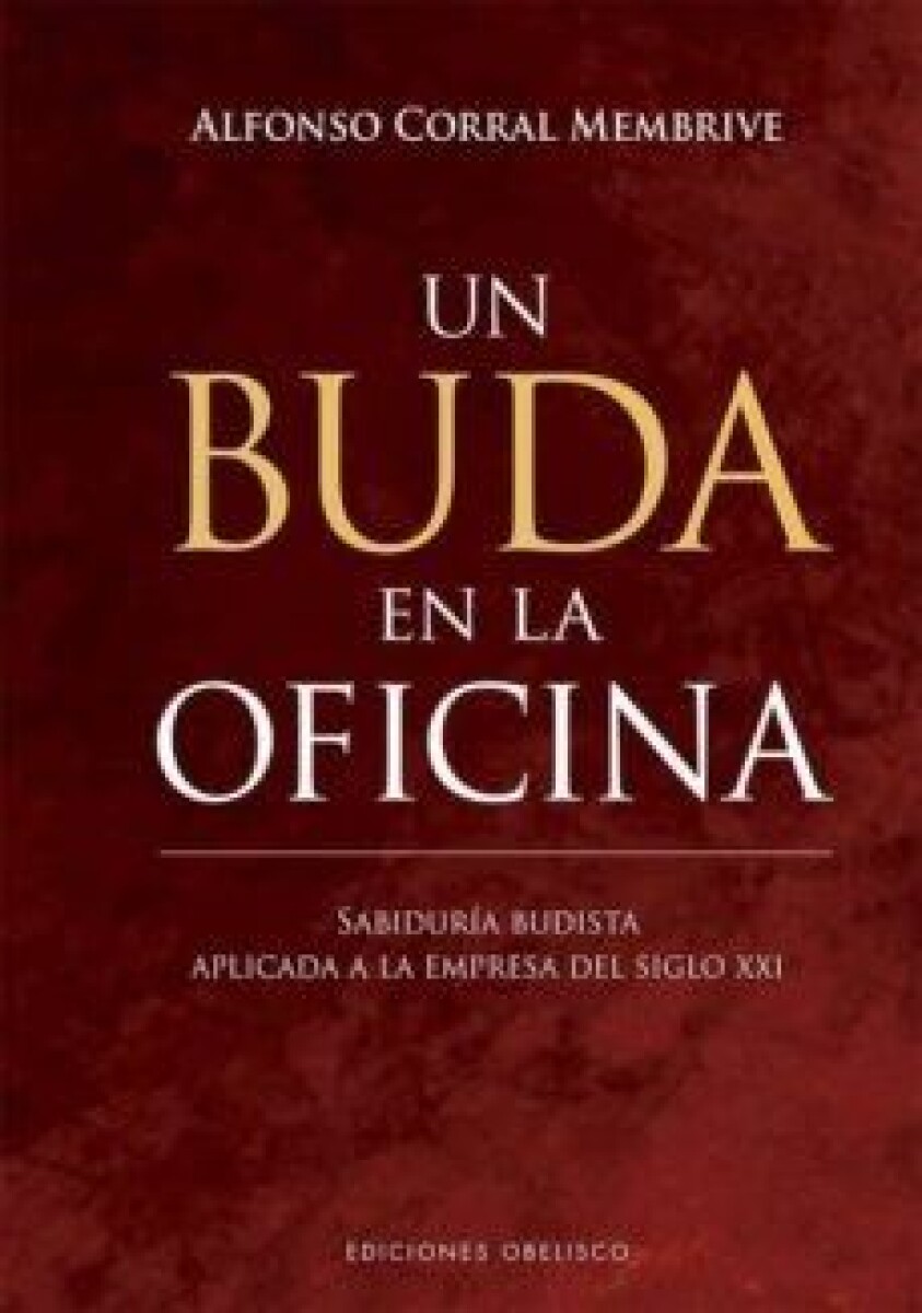 Un Buda En La Oficina 