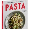 Pasta. Escuela De Cocina Italiana(ed. Español) Pasta. Escuela De Cocina Italiana(ed. Español)