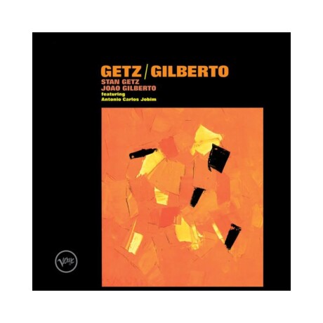 Stan Getz & Joao Gilberto - Getz/gilberto - Vinilo Stan Getz & Joao Gilberto - Getz/gilberto - Vinilo