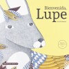 Bienvenida, Lupe Bienvenida, Lupe