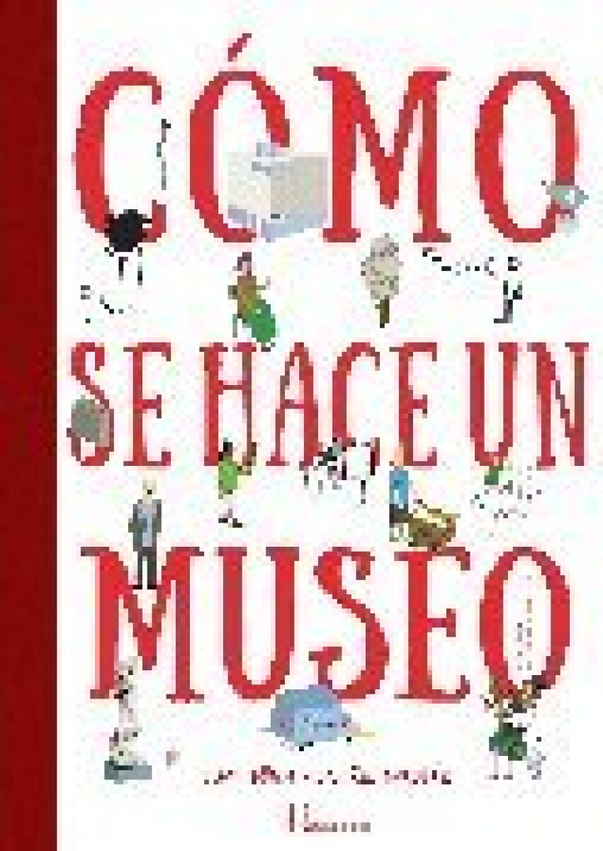 COMO SE HACE UN MUSEO 