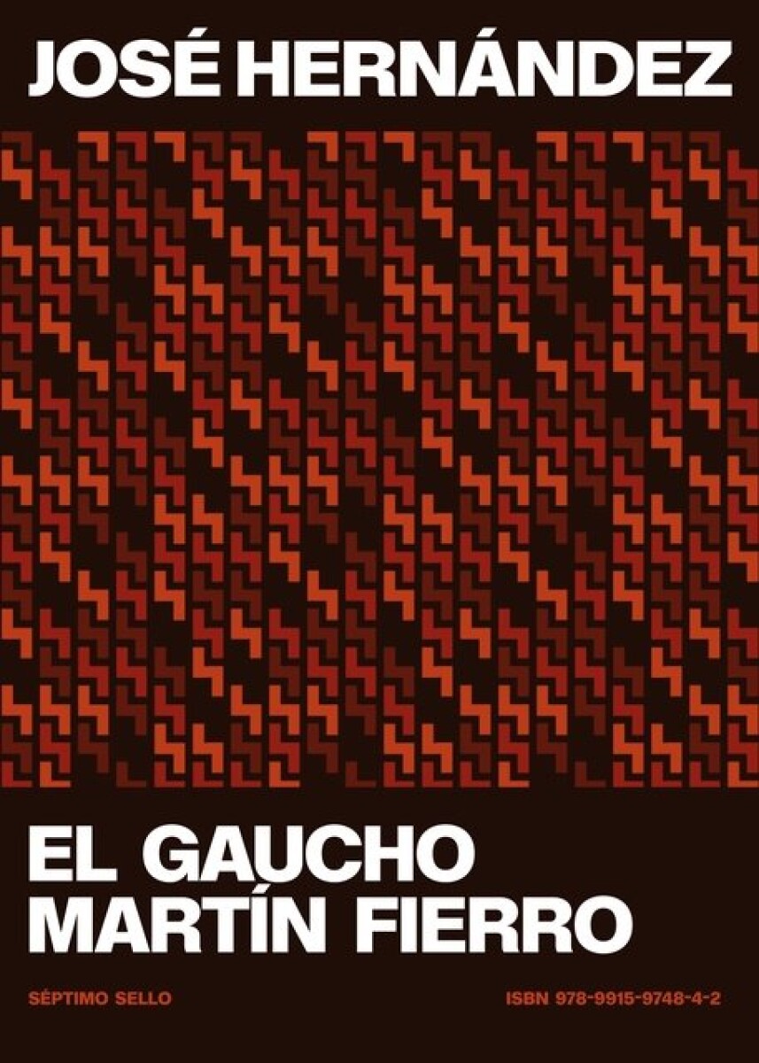 EL GAUCHO MARTIN FIERRO 