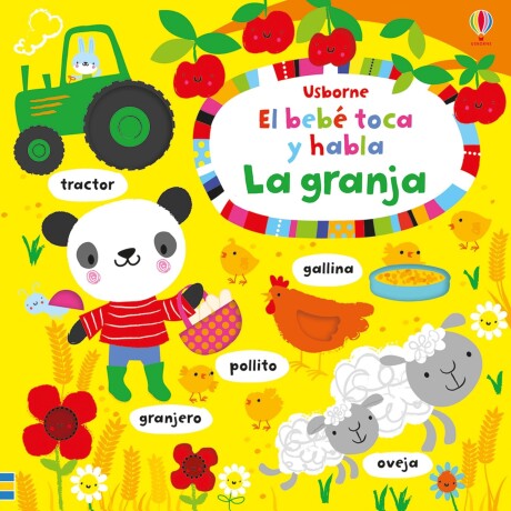 BEBE TOCA Y HABLA LA GRANJA, EL BEBE TOCA Y HABLA LA GRANJA, EL