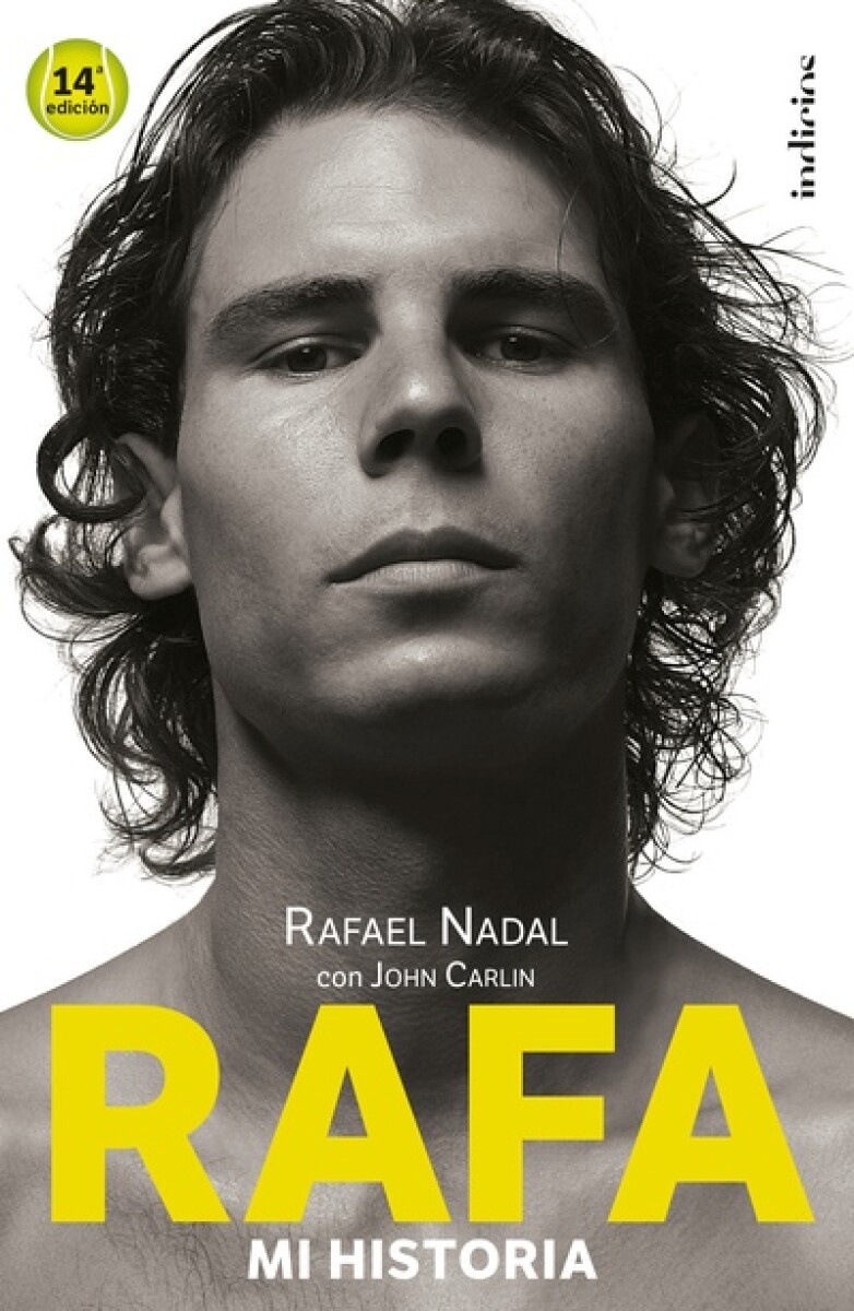 Rafa, mi historia 