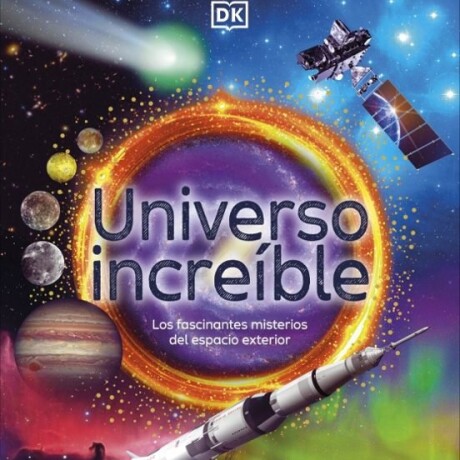 UNIVERSO INCREIBLE UNIVERSO INCREIBLE