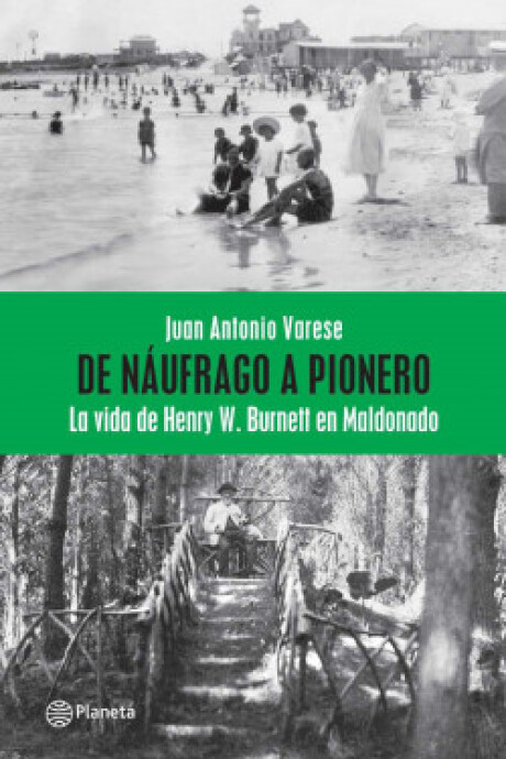 DE NAUFRAGO A PIONERO DE NAUFRAGO A PIONERO