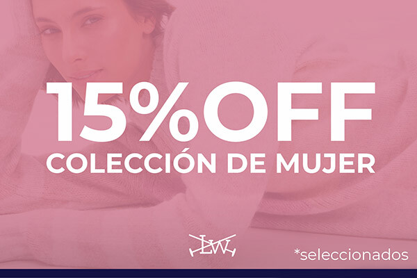 PRE SALE DE MUJER - 15%off para ellas