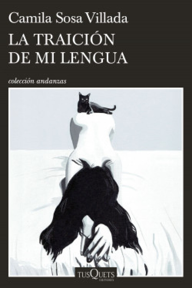 LA TRAICION DE MI LENGUA 