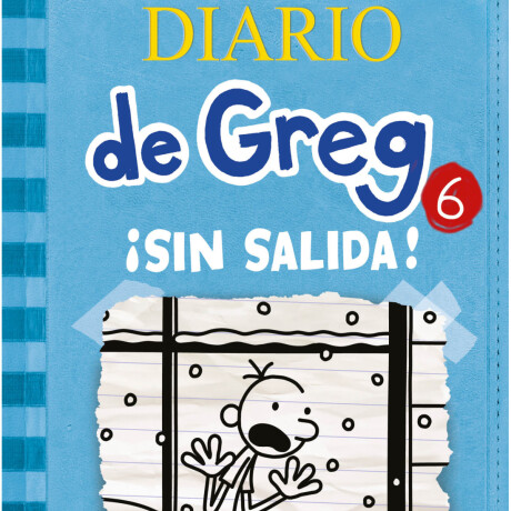 DIARIO DE GREG 6: ¡SIN SALIDA! DIARIO DE GREG 6: ¡SIN SALIDA!