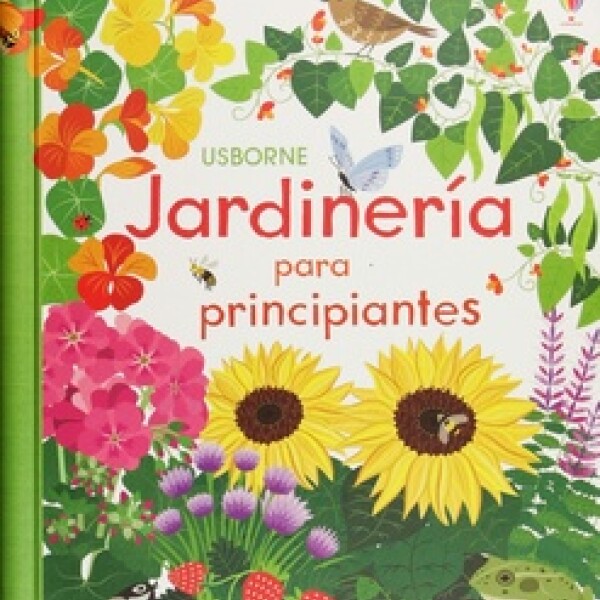 Jardinería Para Principiantes Jardinería Para Principiantes