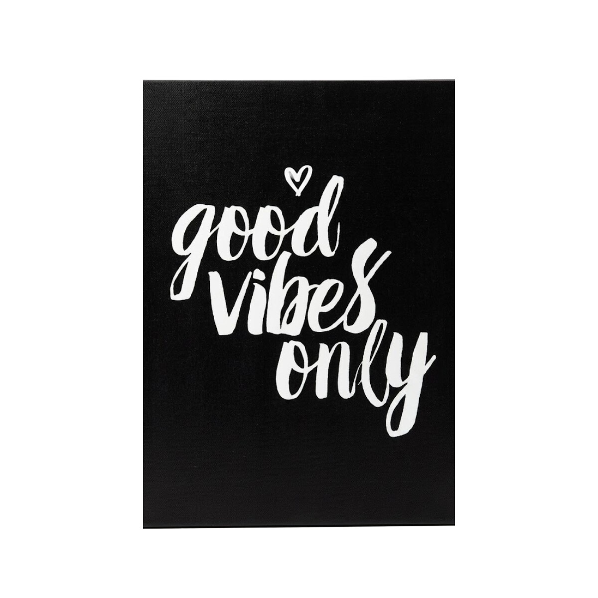 CUADRO GOOD VIBES ONLY 30X40CM 