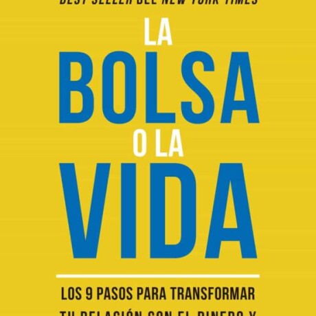 LA BOLSA O LA VIDA LA BOLSA O LA VIDA