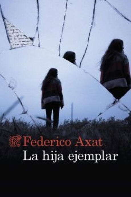 LA HIJA EJEMPLAR LA HIJA EJEMPLAR