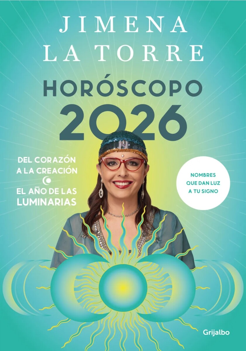 Horóscopo 2026 - Del corazón a la creación. El año de las luminarias 