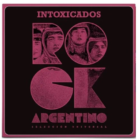 Intoxicados - Rock Argentino Seleccion Universal - Vinilo Intoxicados - Rock Argentino Seleccion Universal - Vinilo