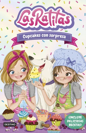 Las Ratitas 7. Cupcakes con sorpresa Las Ratitas 7. Cupcakes con sorpresa