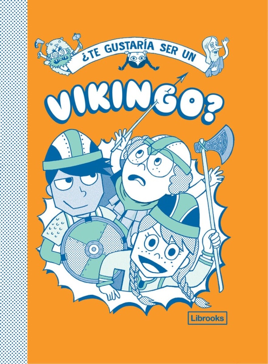 Te Gustaria Ser Un Vikingo? 