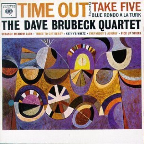 Dave Brubeck Quartet - Time Out - Vinilo Dave Brubeck Quartet - Time Out - Vinilo