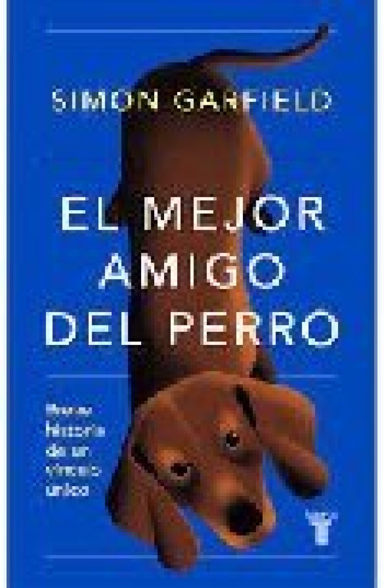 EL MEJOR AMIGO DEL PERRO 