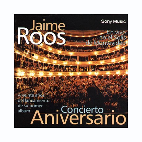 Jaime Roos - Concierto Aniversario - Cd Jaime Roos - Concierto Aniversario - Cd