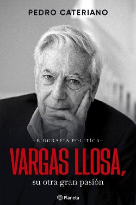 VARGAS LLOSA, SU OTRA GRAN PASION VARGAS LLOSA, SU OTRA GRAN PASION