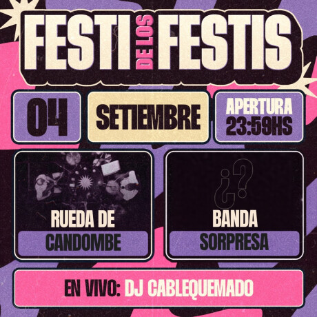 FESTI DE LOS FESTIS General