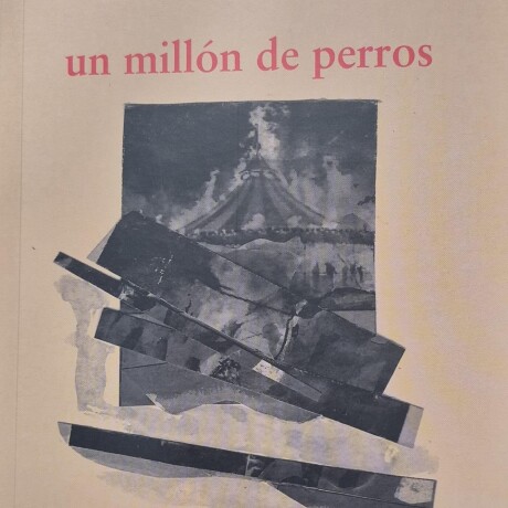 UN MILLON DE PERROS UN MILLON DE PERROS