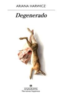 Degenerado Degenerado