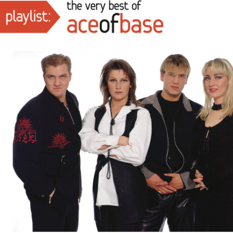 Ace Of Base-playlist: The Very Best Of Ace Of Base (cd) Ace Of Base-playlist: The Very Best Of Ace Of Base (cd)