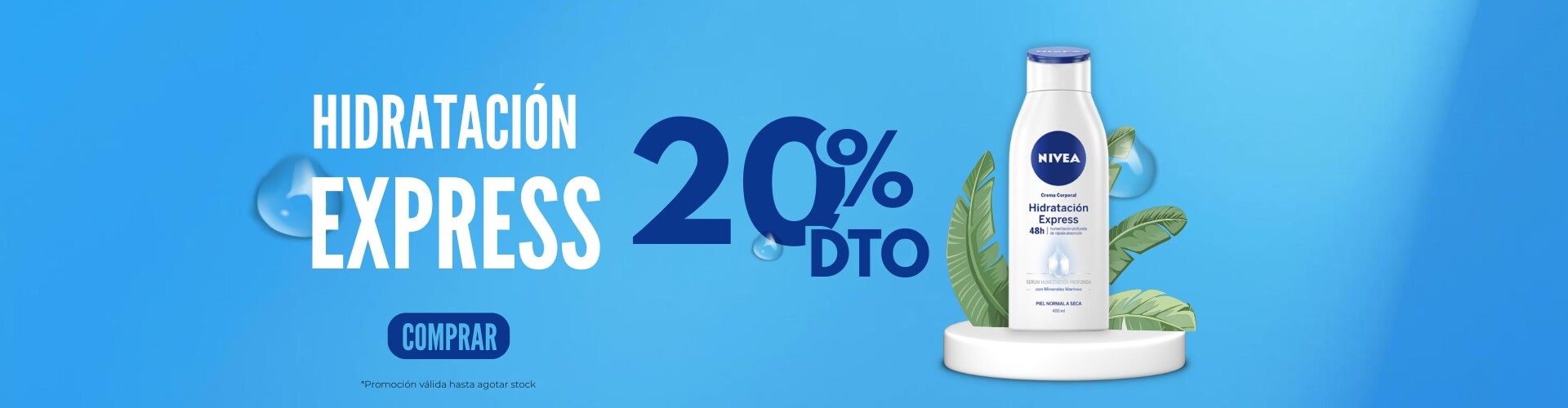 Promo especial Nivea Hidratación Express