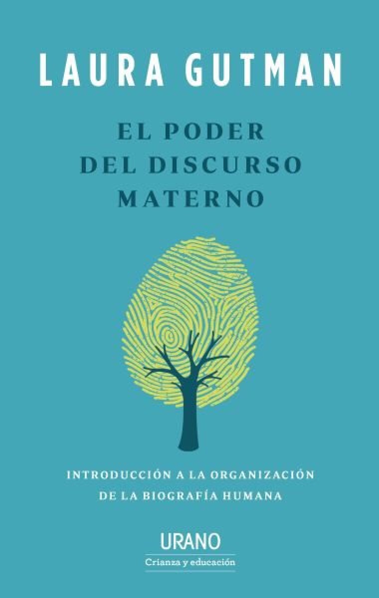 EL PODER DEL DISCURSO MATERNO 