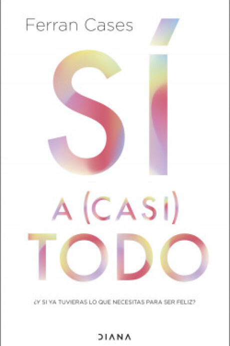 SI A (CASI) TODO SI A (CASI) TODO