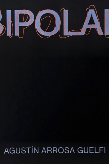 BIPOLAR BIPOLAR
