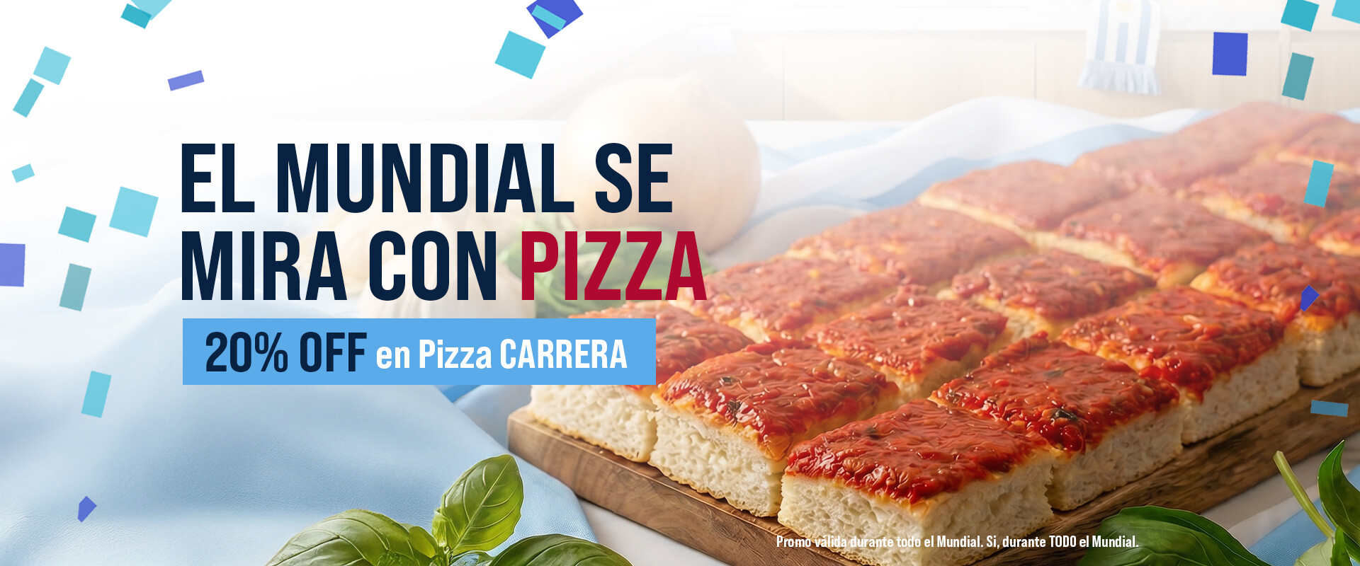 El Mundial se mira con PIZZA