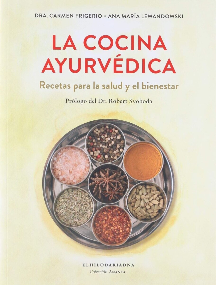 Cocina Ayurvédica, La 