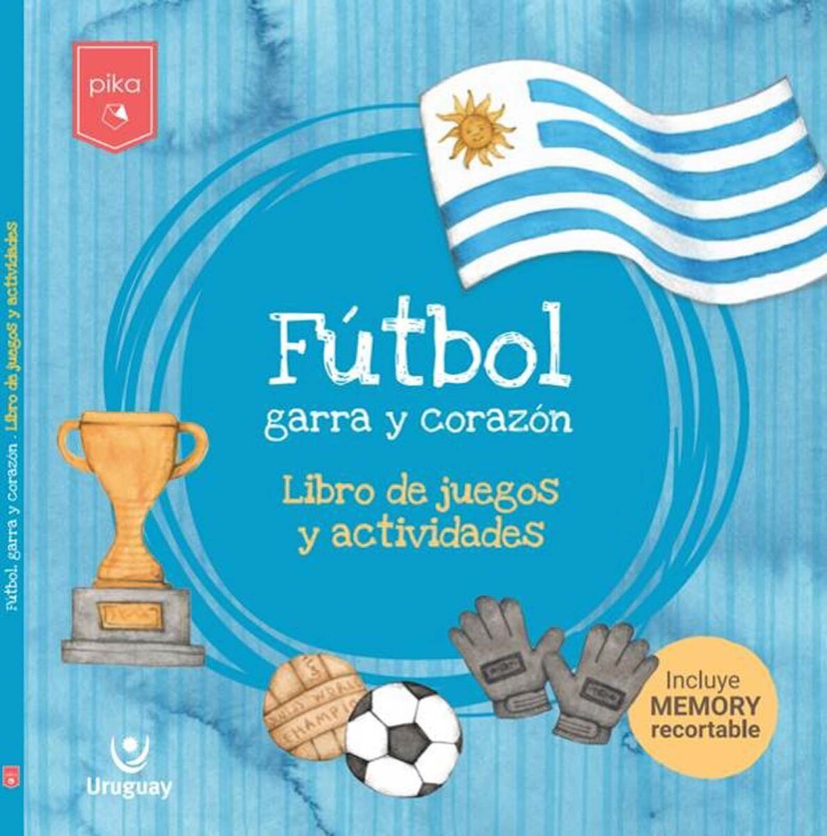 LIBRO FÚTBOL: - PAPEL GARRA Y CORAZÓN 